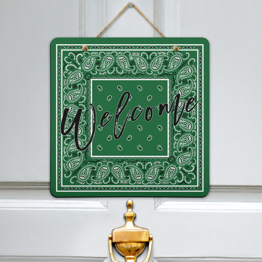 welcome signs green bandana