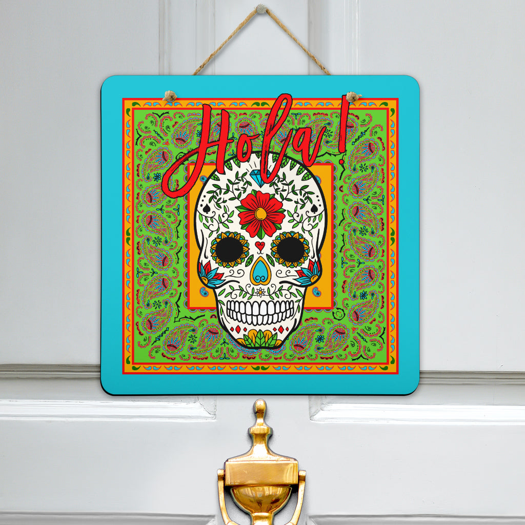 hola sugar skull sign