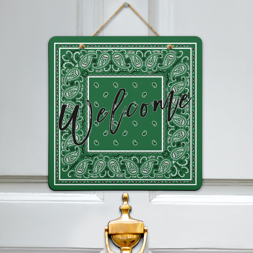 welcome signs green bandana