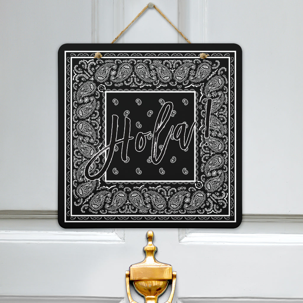 black bandana hola sign