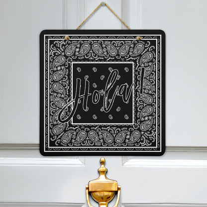 black bandana hola sign