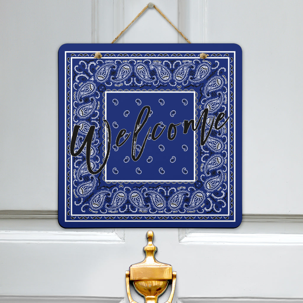 welcome sign on blue bandana