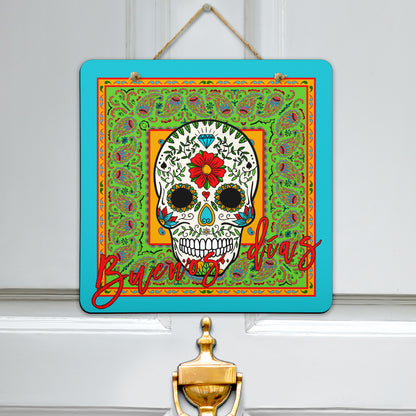 buenos dias sugar skull sign