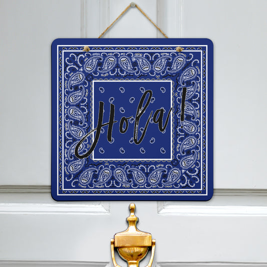blue bandana hola sign