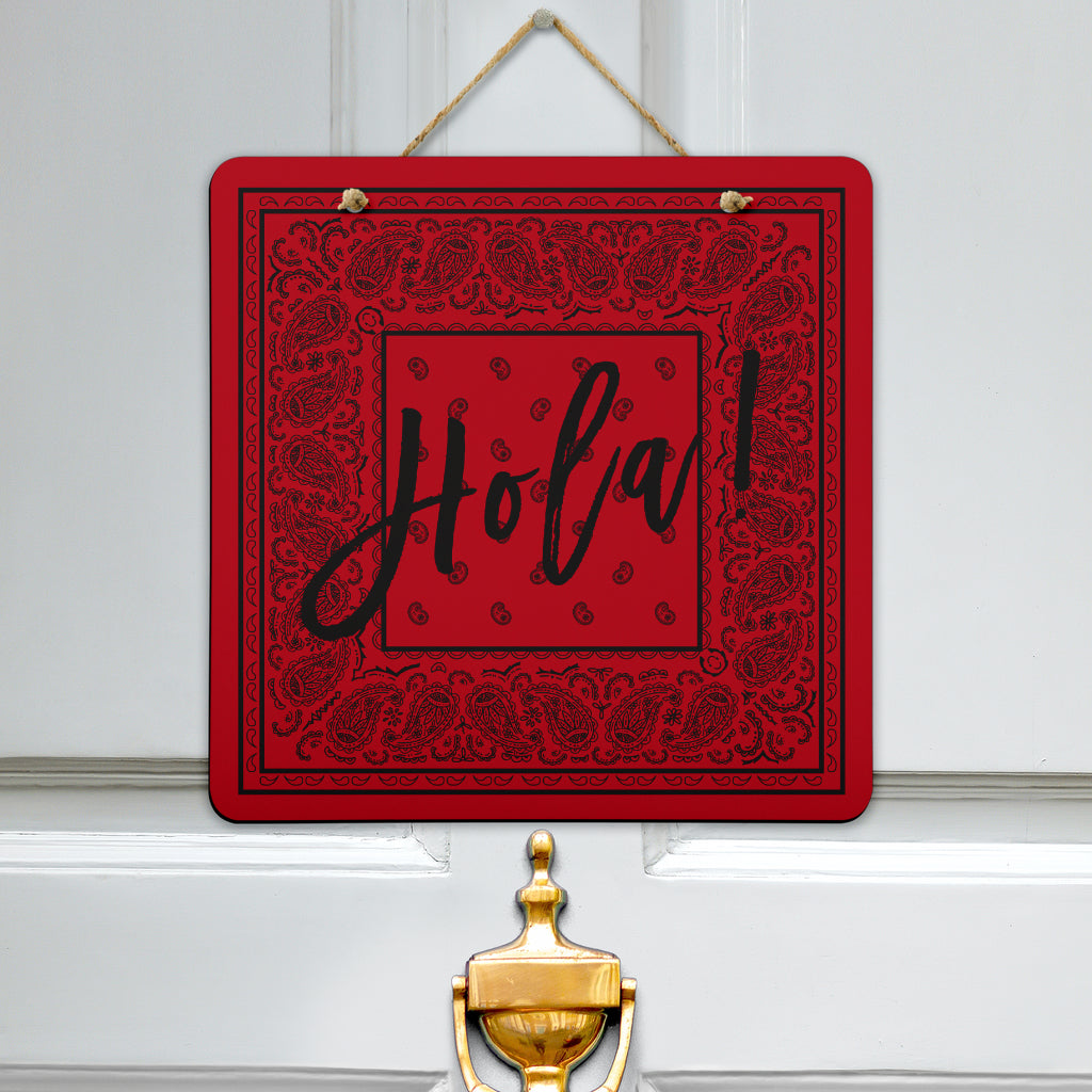 hola red and black bandana sign