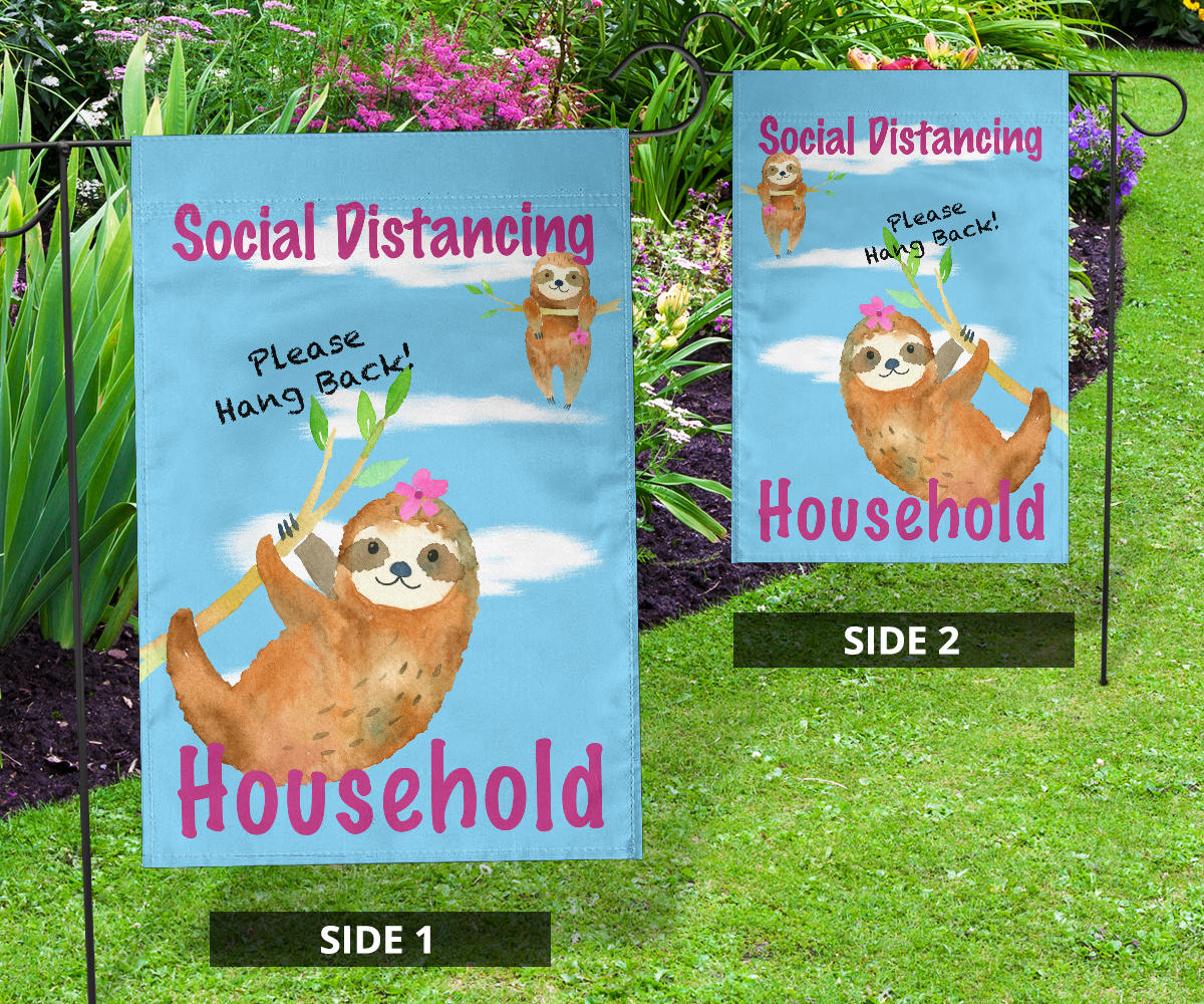 Social Distancing Sloth Flags for Home and Garden