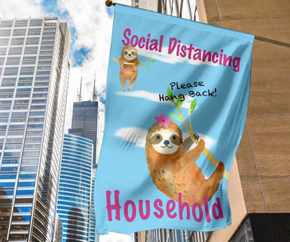 Social Distancing Sloth Flags for Home and Garden