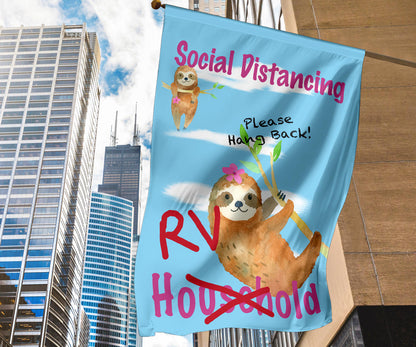 Social Distancing Sloth Flag Signs for RVers